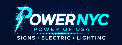 Power NYC — Signs, Electric, Lighting